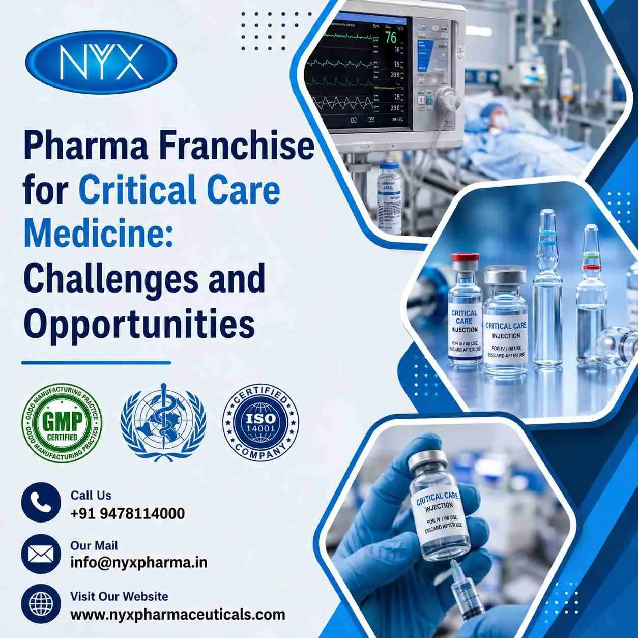 Pharma Franchise for Critical Care Medicine: Challenges and Opportunities
