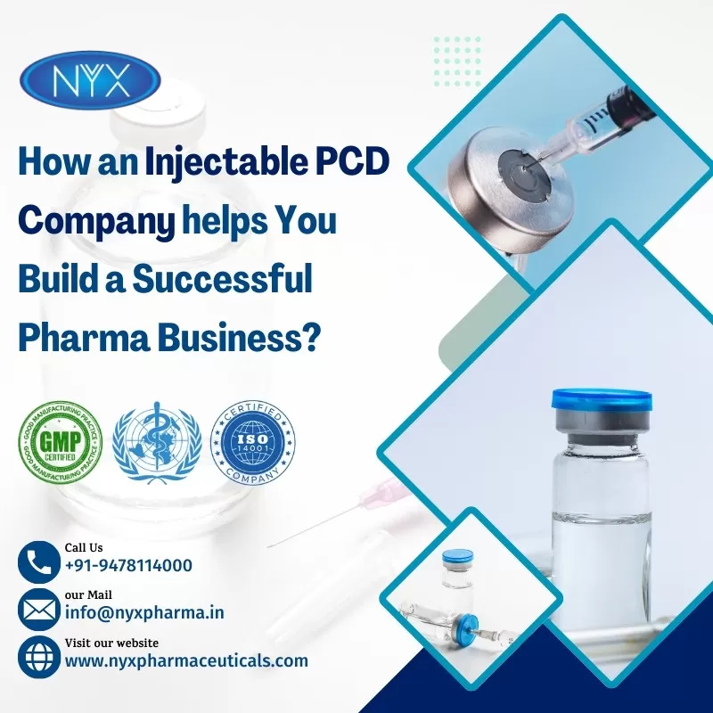 How an Injectable PCD Company helps You Build a Successful Pharma Business?