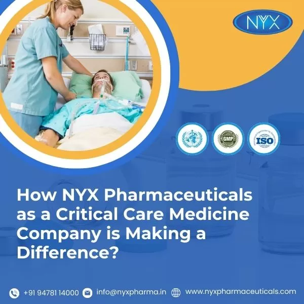 How NYX Pharmaceutical as a Critical Care Medicine Company is Making a Difference?