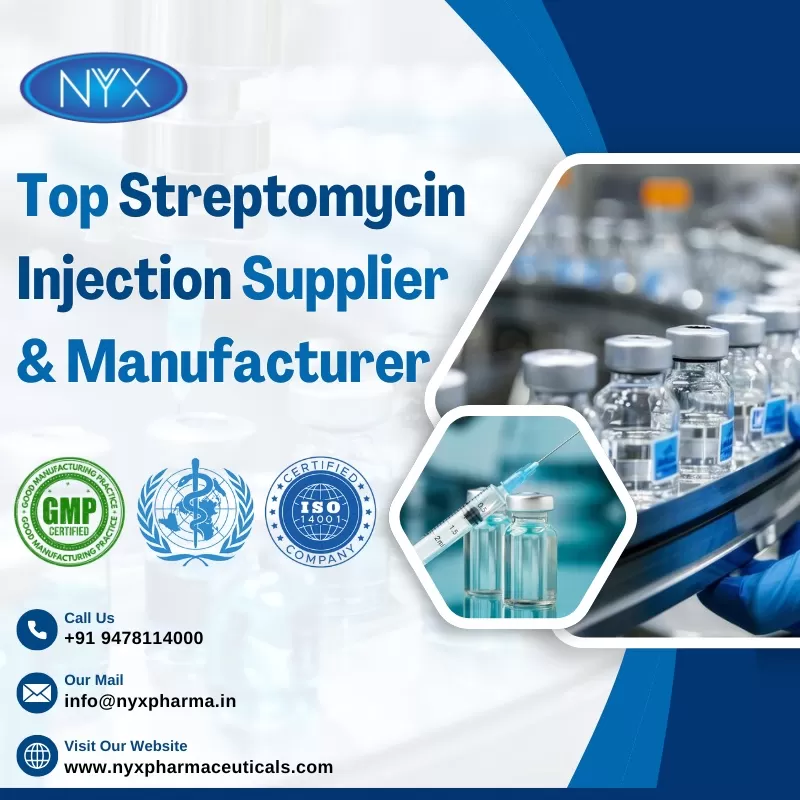 Top Streptomycin Injection Supplier & Manufacturer