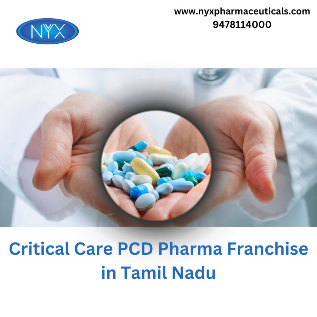 Critical Care PCD Pharma Franchise in Tamil Nadu