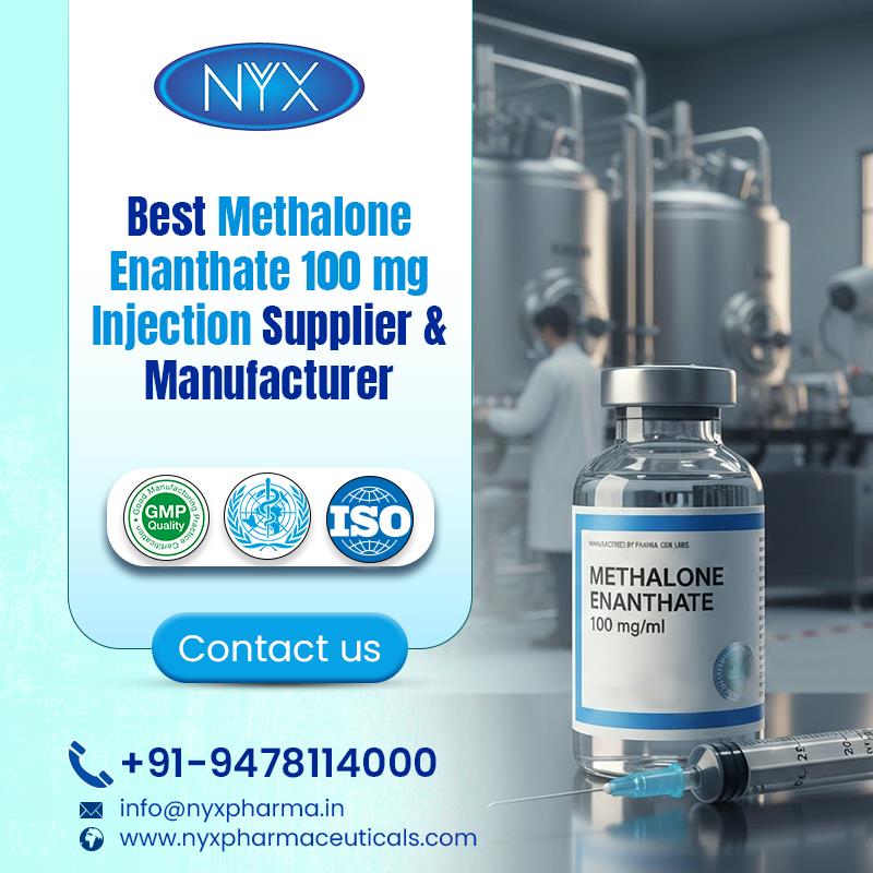 Methalone Enanthate 100 mg Injection Supplier & Manufacturer