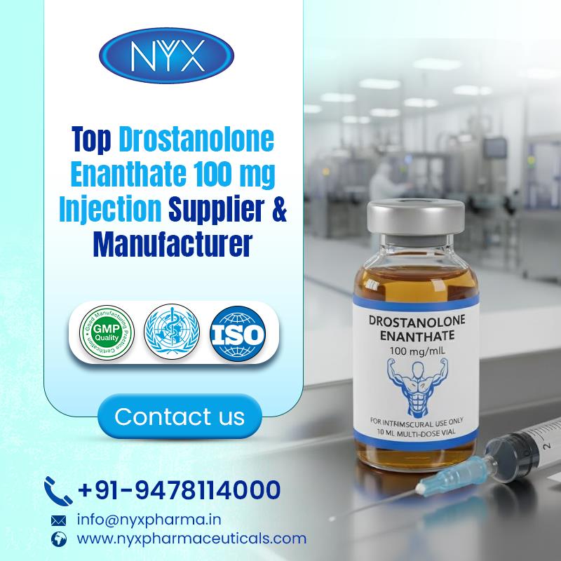 Drostanolone Enanthate 100 mg Injection Supplier & Manufacturer