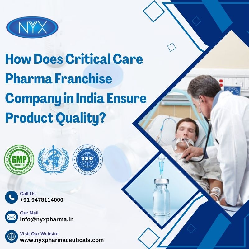 Critical Care Pharma Franchise Company in India